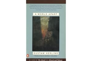 A World Apart: Imprisonment in a Soviet Labor Camp During World War II