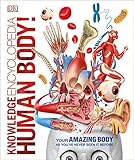 Knowledge Encyclopedia Human Body! by DK