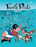 Famille Pirate - tome 2 - L'Imposteur by Picault Aude, Parme Fabrice