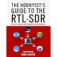 CREATESPACE The Hobbyist's Guide to the RTL-SDR: Really Cheap Software Defined Radio