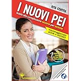I NUOVI PEI. Guida alla compilazione sezione per sezione: Volume aggiornato al D.M. 153/2023