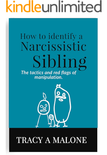 Narcissistic Brother And Sister Sibling Traits Ebook Malone Tracy A Amazon Co Uk Kindle Store
