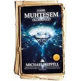 Nasıl Muhteşem Olursunuz