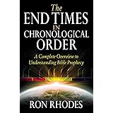 End Times in Chronological Order, The