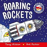 Roaring Rockets (Amazing Machines) by 
