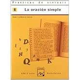 Pr&aacute;cticas sintaxis 6. La oraci&oacute;n simple