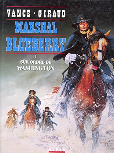 Marshal Blueberry 1 sur ordre Washington