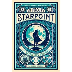 Le Projet Starpoint