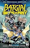 Cover zum Buch Batgirl and the Birds of Prey Vol: 3....