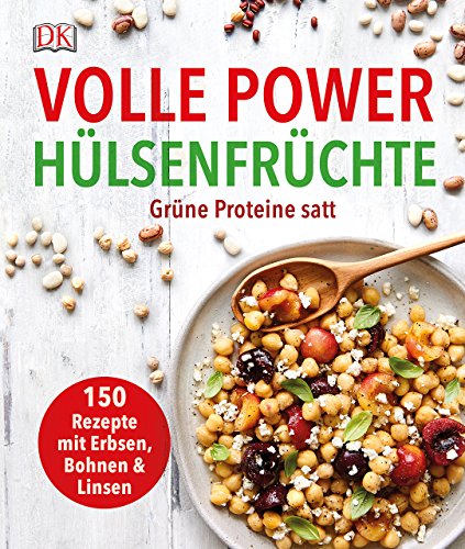 Preisvergleich Produktbild Volle Power Hülsenfrüchte: Grüne Proteine satt