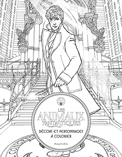 Livres Couvertures de Les Animaux Fantastiques : Décors et personnages à colorier