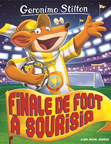 couverture de : Finale de foot &agrave; Sourisia