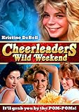 Cheerleaders Wild Weekend [DVD] [1978] [Region 1] [US Import] [NTSC]