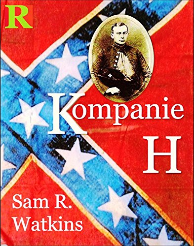 Kompanie H [Übersetzt]: Originaltitel Co. Aytch