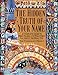 The Hidden Truth of Your Name: A Complete Guide to First Names and What They Say About the Real You by 