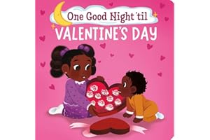 One Good Night 'til Valentine's Day