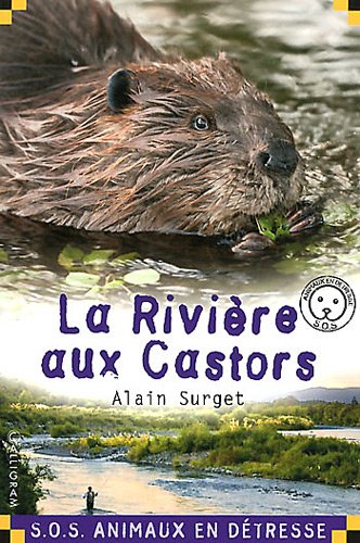 Riviere aux castors (la)