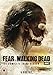 Fear The Walking Dead: The Complete Third Season [DVD]
