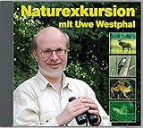 Cover zum Buch Naturexkursion mit Uwe Westphal: Der ...