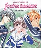 Fruits Basket - Le petit monde de Fruits Basket