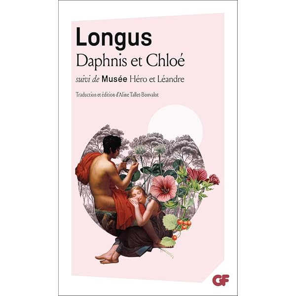 Les Pastorales De Longus (Daphnis Et Chloé) - Traduction J. Amyot - Livre D'occasion Bon état