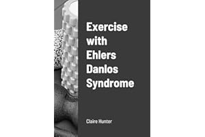 Exercise with Ehlers Danlos Syndrome