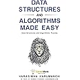 Data Structures and Algorithms Made Easy : Second Edition: Data ...
