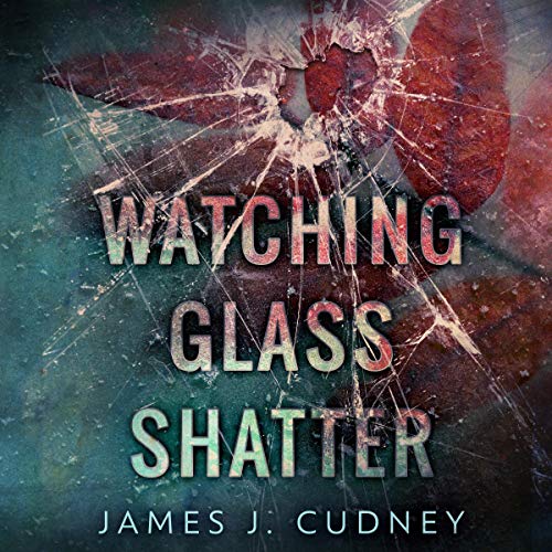 Watching Glass Shatter