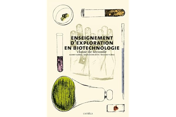 Enseignement d'exploration en biotechnologies 2de (2011) - Pochette élève