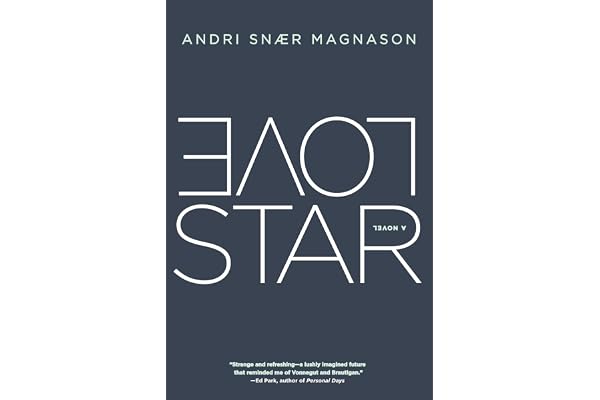 LoveStar: A Novel.