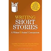 Writing Short Stories: A Writers' and Artists' Companion (Writers’ and Artists’ Companions)