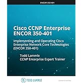 Cisco CCNP Enterprise ENCOR 350-401 PassFast: Implementing and Operating Cisco Enterprise Network Core Technologies. (350-401