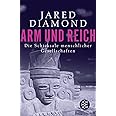 Arm und Reich: Die Schicksale menschlicher Gesellschaften