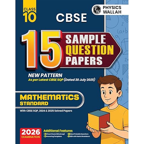 PW CBSE Sample Paper Class 10 2025-26 Mathematics (Standard) | 15 New-Pattern Papers per Subject   111 most probable question