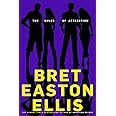 The Rules of Attraction: Bret Easton Ellis