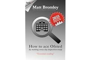 How to Ace Ofsted: By Making Every Day Inspection-Ready