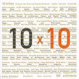 10 X 10: 10 Critics (Architecture) by 