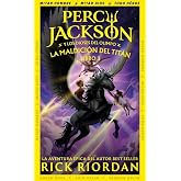 La maldici&oacute;n del Tit&aacute;n (Percy Jackson y los dioses del Olimpo 3) (Colecci&oacute;n Salamandra Middle Grade)