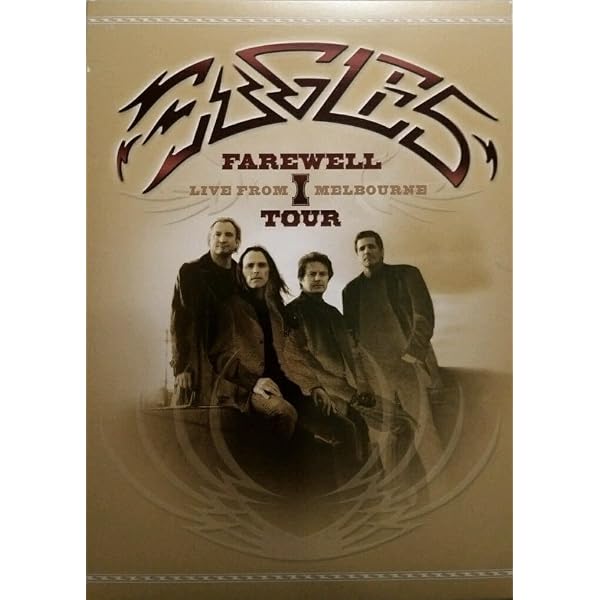 EAGLES FAREWELL 1 TOUR 2003 非売品DVD Eagles Farewell 1 Tour: Live From Melbourne [2005] [DVD] : Amazon