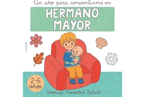 Un año para convertirme en hermano mayor: Aprende sobre las estaciones del año y prepárate para ser hermano mayor: un libro educativo para niños de 2 a 6 años