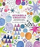 libro acuarela  Acuarela creativa. Guía paso a paso para principiantes