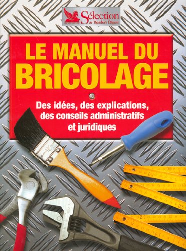 couverture de : Le manuel du bricolage