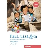Paul, Lisa &amp; Co.: Arbeitsbuch - Starter