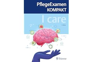 I care - PflegeExamen KOMPAKT