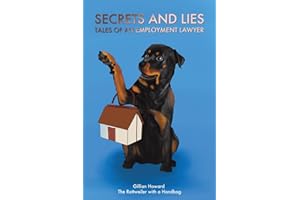 Secrets and Lies – Tales of an Employment Lawyer