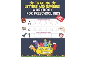Tracing Letters and Numbers Workbook for Preschool Kids