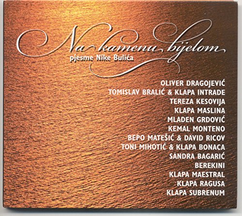 Preisvergleich Produktbild NA KAMENU BIJELOM Pjesme Nike Bulica, 2012 (CD)