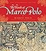 Travels of Marco Polo: The Illustrated Edition (Illustrated Edition Series) by Marco Polo
