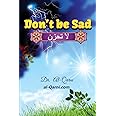 Don't Be Sad: Happiness Every Day