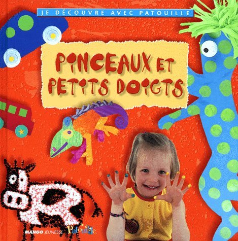couverture de : Pinceaux et petits doigts